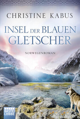 Kabus |  Insel der blauen Gletscher | Buch |  Sack Fachmedien