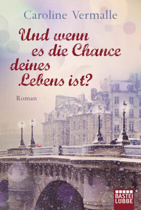 Vermalle |  Und wenn es die Chance deines Lebens ist? | Buch |  Sack Fachmedien