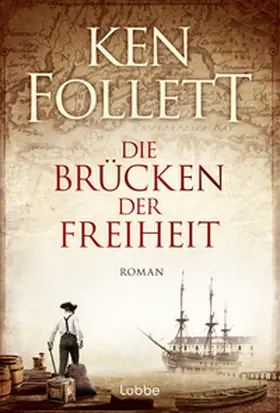 Follett |  Die Brücken der Freiheit | Buch |  Sack Fachmedien