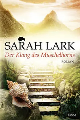 Lark | Der Klang des Muschelhorns | Buch | 978-3-404-17303-7 | www.sack.de