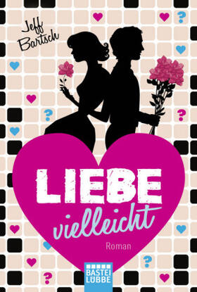 Bartsch |  Liebe vielleicht | Buch |  Sack Fachmedien