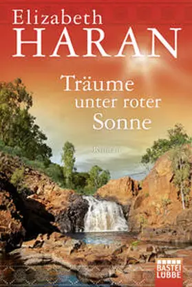 Haran | Träume unter roter Sonne | Buch | 978-3-404-17392-1 | www.sack.de