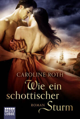 Roth |  Wie ein schottischer Sturm | Buch |  Sack Fachmedien