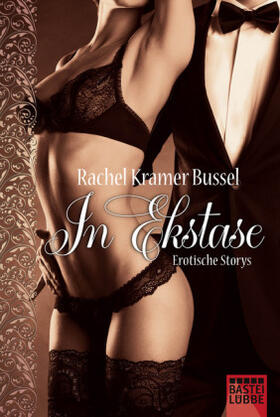 Kramer Bussel |  In Ekstase | Buch |  Sack Fachmedien