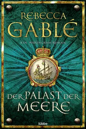 Gablé | Der Palast der Meere | Buch | 978-3-404-17422-5 | www.sack.de