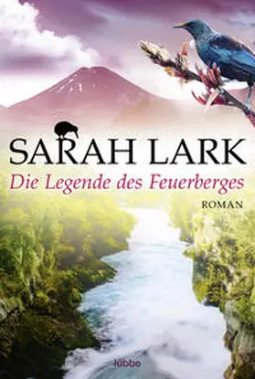 Lark |  Die Legende des Feuerberges | Buch |  Sack Fachmedien