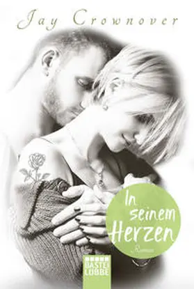 Crownover |  In seinem Herzen | Buch |  Sack Fachmedien