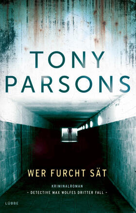 Parsons |  Wer Furcht sät | Buch |  Sack Fachmedien