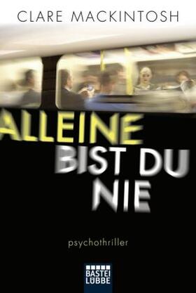 Mackintosh | Alleine bist du nie | Buch | 978-3-404-17470-6 | www.sack.de