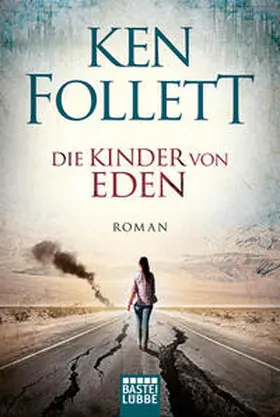 Follett | Die Kinder von Eden | Buch | 978-3-404-17497-3 | www.sack.de