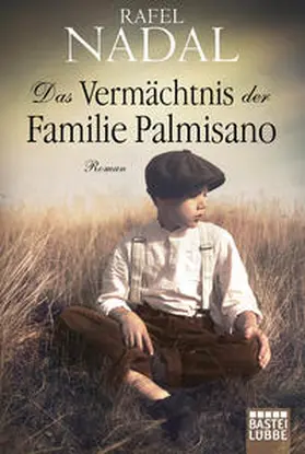 Nadal |  Das Vermächtnis der Familie Palmisano | Buch |  Sack Fachmedien