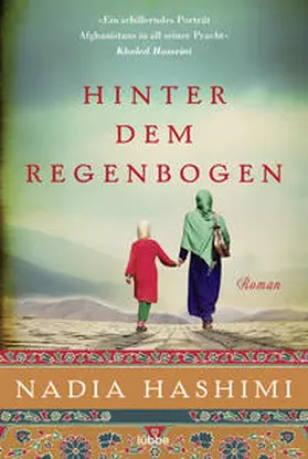 Hashimi | Hinter dem Regenbogen | Buch | 978-3-404-17609-0 | www.sack.de