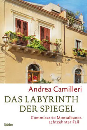 Camilleri |  Das Labyrinth der Spiegel | Buch |  Sack Fachmedien