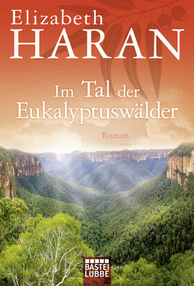 Haran |  Im Tal der Eukalyptuswälder | Buch |  Sack Fachmedien