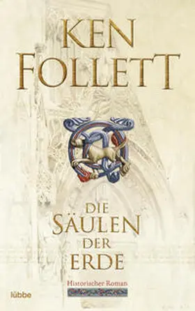 Follett | Die Säulen der Erde | Buch | 978-3-404-17812-4 | sack.de