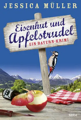 Müller | Eisenhut und Apfelstrudel | Buch | 978-3-404-17905-3 | www.sack.de