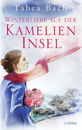 Bach |  Winterliebe auf der Kamelien-Insel | Buch |  Sack Fachmedien