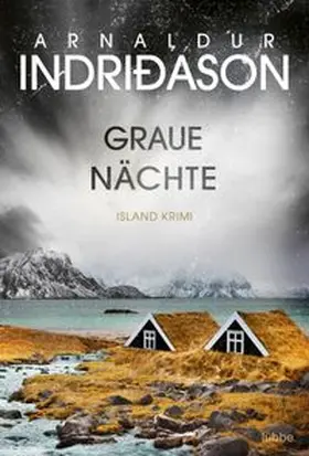Indriðason | Graue Nächte | Buch | 978-3-404-17968-8 | www.sack.de