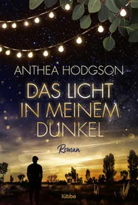 Hodgson |  Das Licht in meinem Dunkel | Buch |  Sack Fachmedien