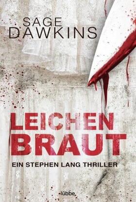 Dawkins | Leichenbraut | Buch | 978-3-404-18069-1 | www.sack.de