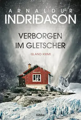 Indriðason |  Verborgen im Gletscher | Buch |  Sack Fachmedien