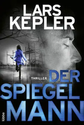Kepler |  Der Spiegelmann | Buch |  Sack Fachmedien