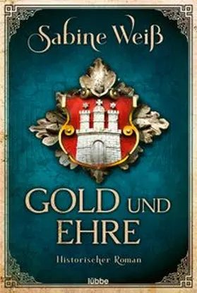 Weiß | Gold und Ehre | Buch | 978-3-404-18483-5 | www.sack.de