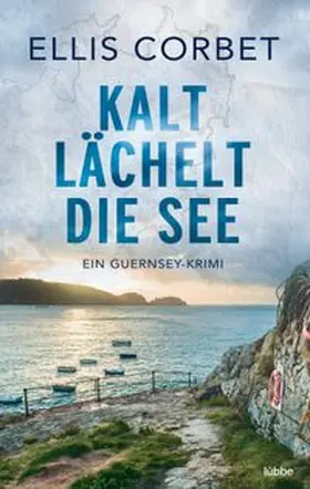 Corbet | Kalt lächelt die See | Buch | 978-3-404-18511-5 | www.sack.de