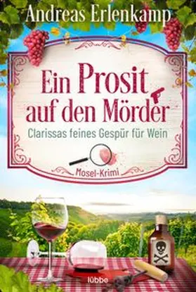 Erlenkamp |  Ein Prosit auf den Mörder | Buch |  Sack Fachmedien