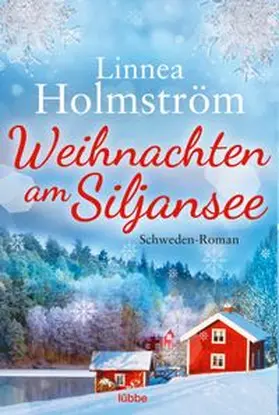 Holmström | Weihnachten am Siljansee | Buch | 978-3-404-18551-1 | www.sack.de