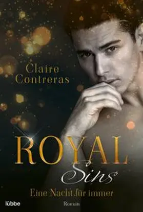 Contreras |  Royal Sins – Eine Nacht für immer | Buch |  Sack Fachmedien