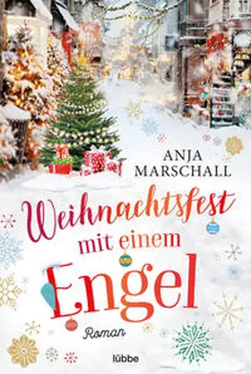 Marschall | Weihnachtsfest mit einem Engel | Buch | 978-3-404-18861-1 | www.sack.de