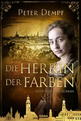 Dempf |  Die Herrin der Farben | Buch |  Sack Fachmedien