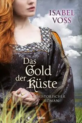 Voss |  Das Gold der Küste | Buch |  Sack Fachmedien