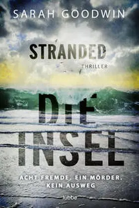 Goodwin | Stranded - Die Insel | Buch | 978-3-404-18878-9 | www.sack.de