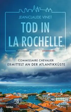 Vinet |  Tod in La Rochelle | Buch |  Sack Fachmedien