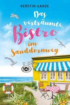 Garde | Das verträumte Bistro im Sanddornweg | Buch | 978-3-404-18903-8 | www.sack.de