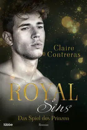 Contreras |  Royal Sins – Das Spiel des Prinzen | Buch |  Sack Fachmedien