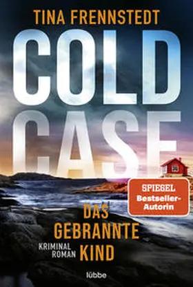 Frennstedt |  COLD CASE - Das gebrannte Kind | Buch |  Sack Fachmedien