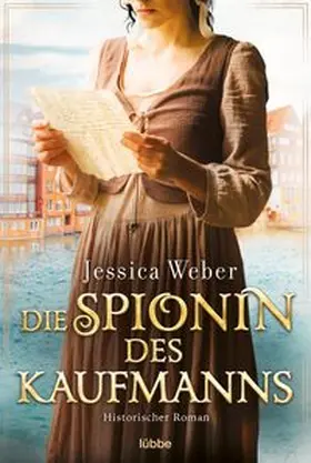 Weber | Die Spionin des Kaufmanns | Buch | 978-3-404-18978-6 | www.sack.de