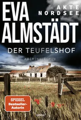 Almstädt |  Akte Nordsee - Der Teufelshof | Buch |  Sack Fachmedien