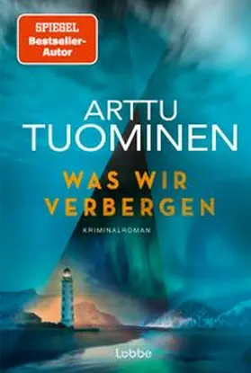 Tuominen | Was wir verbergen | Buch | 978-3-404-19216-8 | www.sack.de
