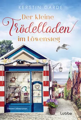 Garde | Der kleine Trödelladen im Löwensteg | Buch | 978-3-404-19257-1 | www.sack.de