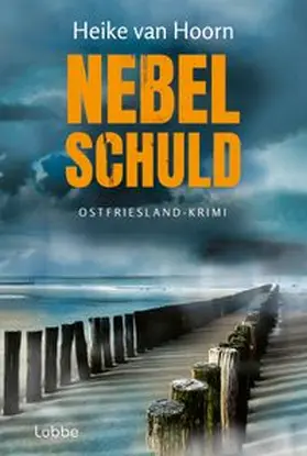 Hoorn | Nebelschuld | Buch | 978-3-404-19263-2 | www.sack.de