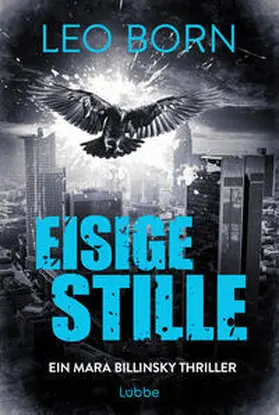Born |  Eisige Stille. Ein Mara-Billinsky-Thriller | Buch |  Sack Fachmedien