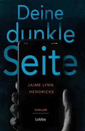 Hendricks | Deine dunkle Seite | Buch | 978-3-404-19338-7 | www.sack.de