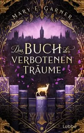 Garner |  Das Buch der verbotenen Träume | Buch |  Sack Fachmedien