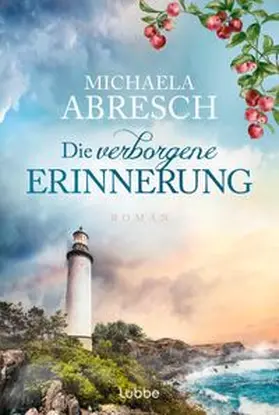Abresch | Die verborgene Erinnerung | Buch | 978-3-404-19388-2 | www.sack.de
