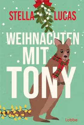 Lucas | Weihnachten mit Tony | Buch | 978-3-404-19404-9 | www.sack.de