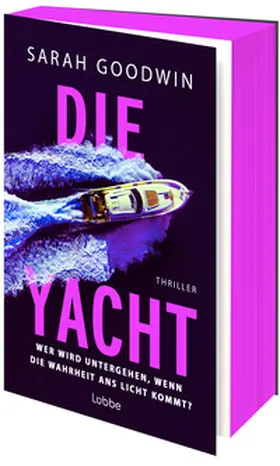 Goodwin |  Die Yacht | Buch |  Sack Fachmedien